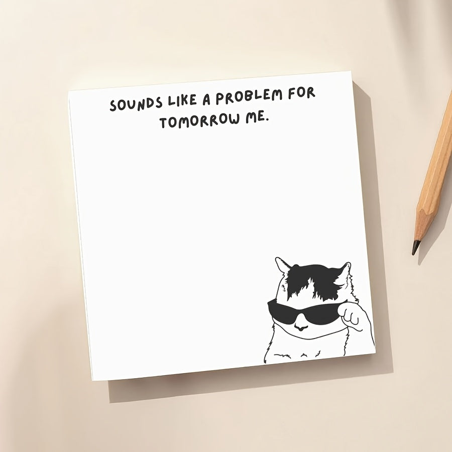 Funny "Problem for Tomorrow Me" Cat Memo Pad, Sarcastic Office Humor, Relatable Procrastination Stationery, 50 Sheets Aesthetic Desk Decor, Coworker Gift Idea