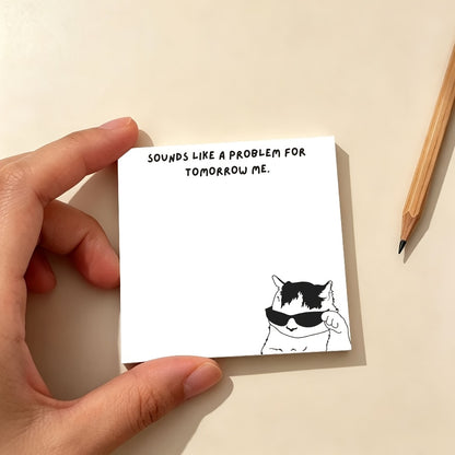 Funny "Problem for Tomorrow Me" Cat Memo Pad, Sarcastic Office Humor, Relatable Procrastination Stationery, 50 Sheets Aesthetic Desk Decor, Coworker Gift Idea